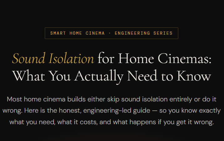 Sound Isolation for Home Cinemas:What You Actually Need to Know